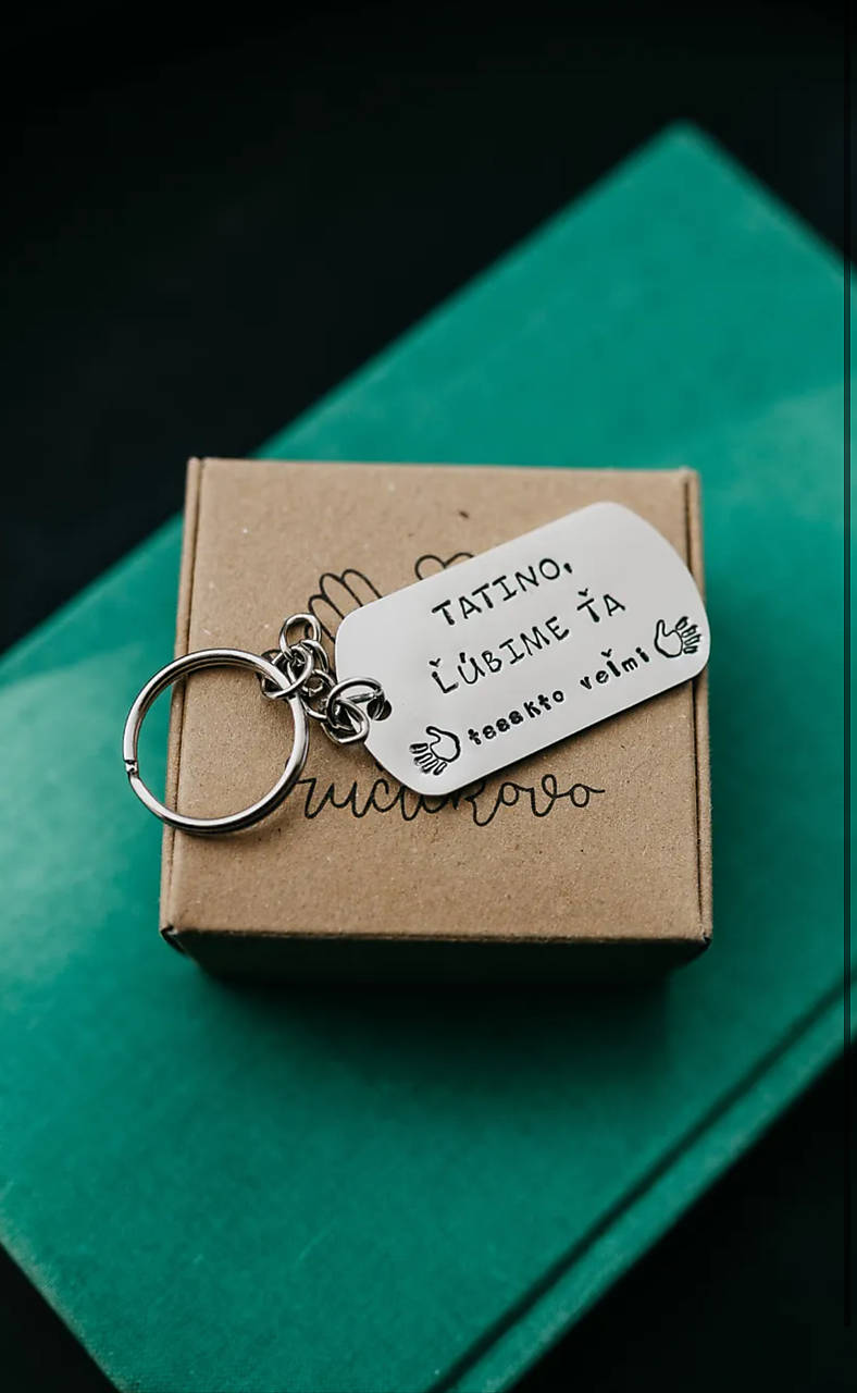 Kľúčenka (Tatino, ľúbime ťa taaakto veľmi)