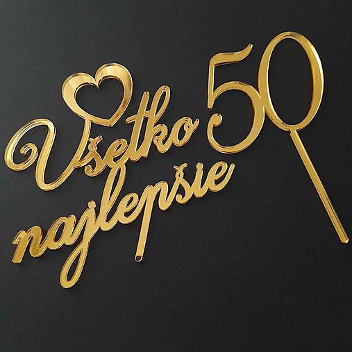 Dekorácie - Nápis Všetko najlepšie so srdiečkom a číslo so zápichom na tortu - 17957124_