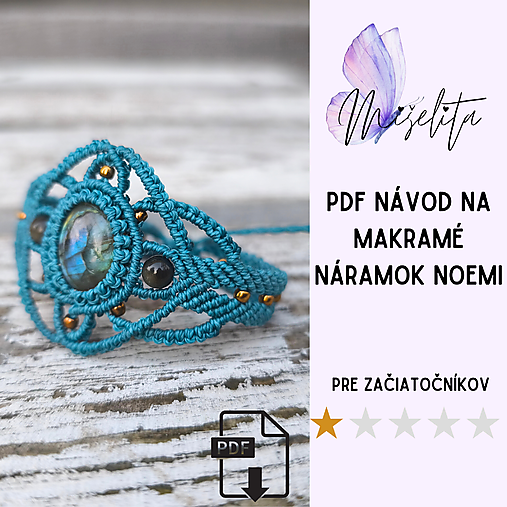 Návody a literatúra - Návod na macramé náramok „Noemi“ – PDF fotonávod a video krok za krokom - 17958157_