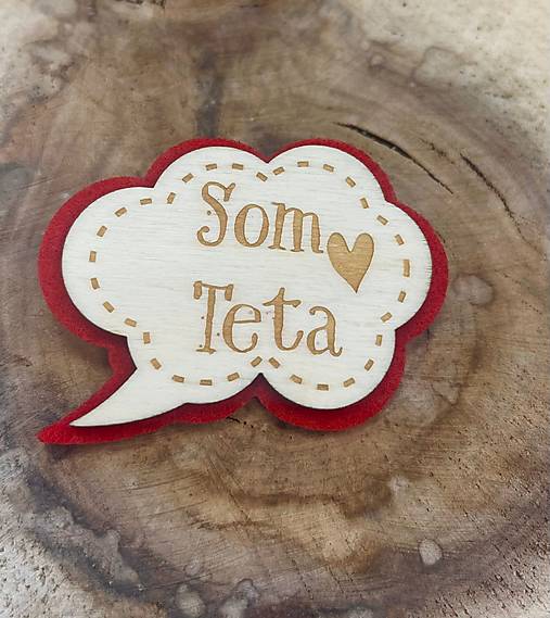 Brošne - LDB003 Som teta - 17966326_