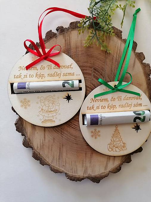 Papiernictvo - Vianočné drevené ozdoby na peniaze _ Neviem... - 17965243_
