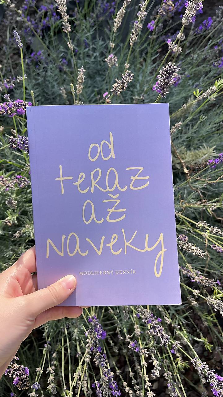 Modlitebný denník OD TERAZ AŽ NAVEKY