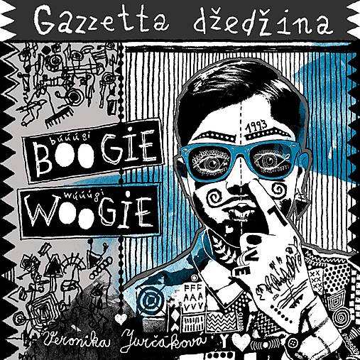 Knihy - GAZZETTA DŽEDŽINA: Boogie-Woogie - 18078405_