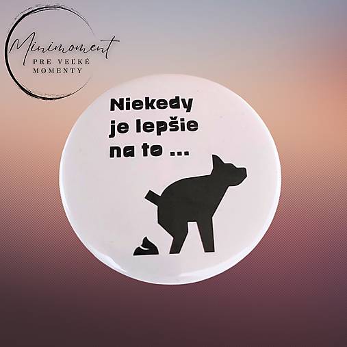 Iné doplnky - Niekedy je lepšie na to… - 18148275_
