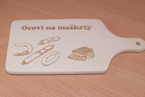 Príbory, varešky, pomôcky - Poctivá drevená doska s gravírovaním „Ockovi na maškrty“ - 18163325_