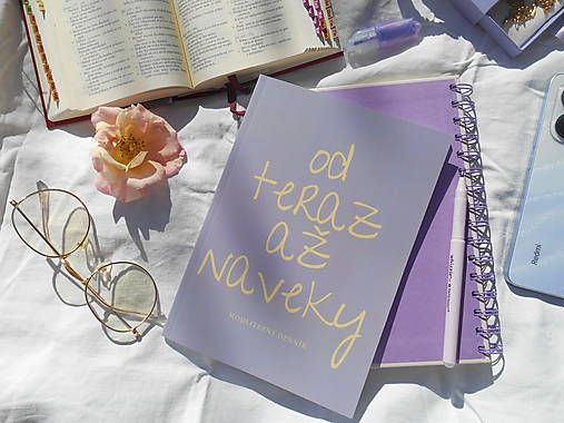 Modlitebný denník OD TERAZ AŽ NAVEKY