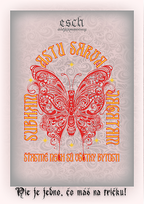 SUBHAM ASTU SARVA JAGATAM - šťastné nech sú všetky bytosti