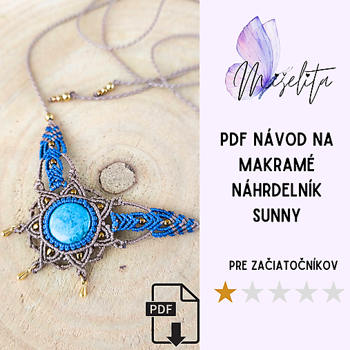 Návody a literatúra - Návod na macramé náhrdelník „Sunny“ – PDF fotonávod a video krok za krokom - 18182298_