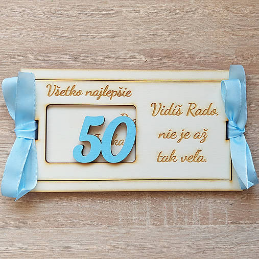 Vidíš 50 nie je až tak veľa drevená obálka na peniaze 20x10cm- MODRÁ