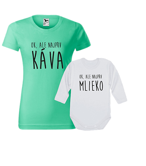 Detské oblečenie - Dámske tričko+detské body= súprava MAMA KÁVA - 18207355_