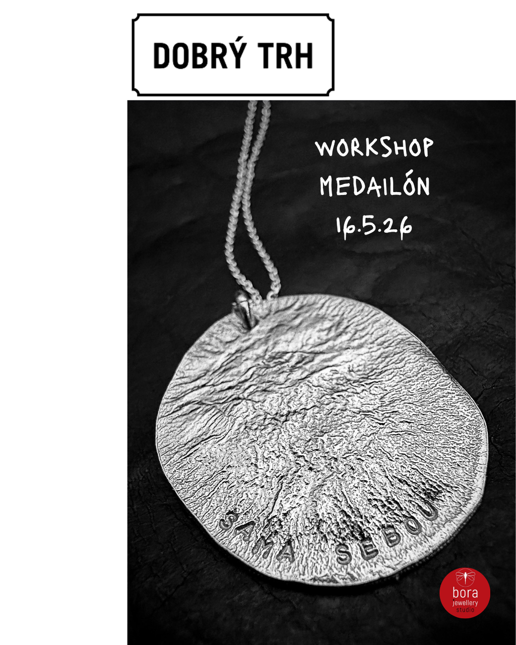 Workshop - medailón Dobrý trh
