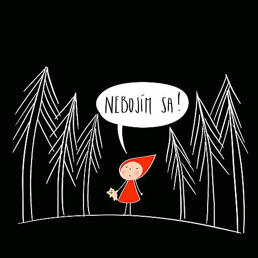 Nebojím sa!, Giclée art print 30x36cm