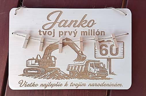 Tabuľky - Drevená tabuľka s menom – „Tvoj prvý milión“ (narodeninový dar) - 18332866_