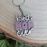 Kľúčenky - Kľúčenka - Best MOM Ever - 18334881_