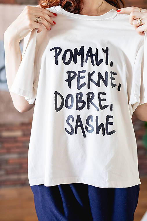 Topy, tričká, tielka - (XL) Tričko Pomaly, pekne, dobre, SAShE - 18368700_