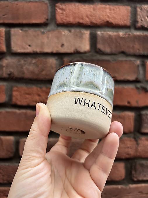 Whatever 200ml pohárik