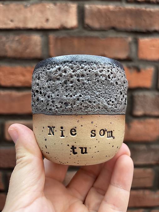 Nie som tu 170ml pohárik