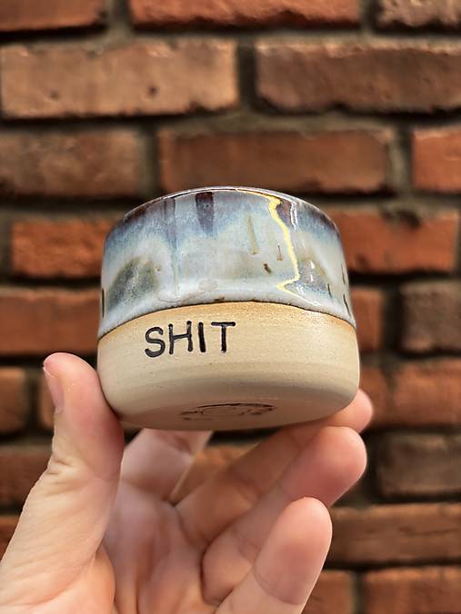Shit 150ml pohárik