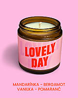 Sviečky - Lovely Day - sójová sviečka (Mandarinka, Bergamot, Vanilka, Pomaranč) - 18543053_