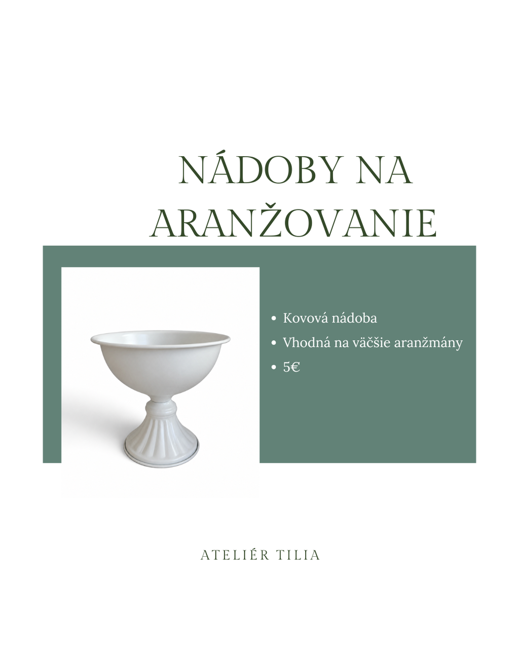 Kovová nádoba na aranžovanie