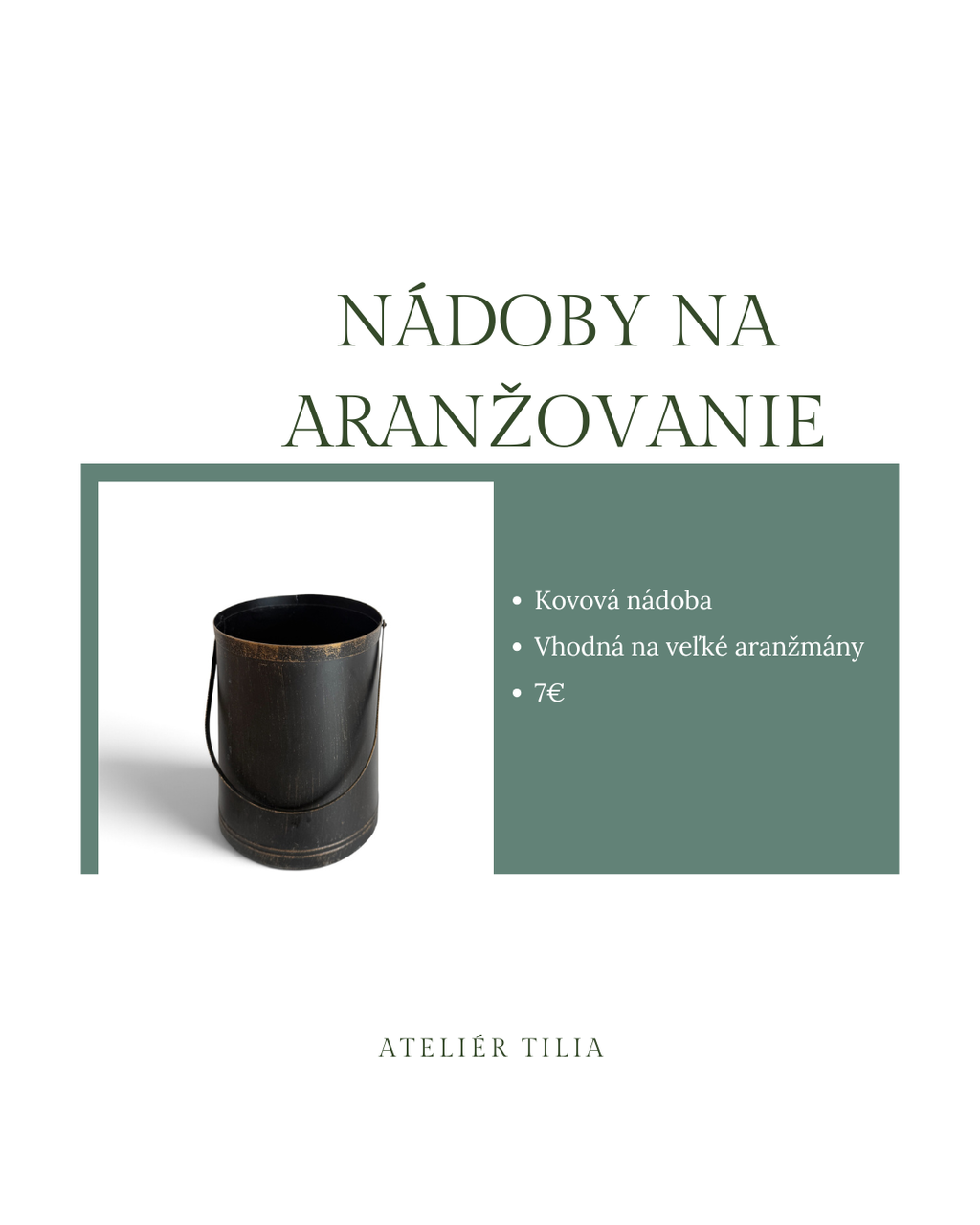 Kovová nádoba na aranžovanie