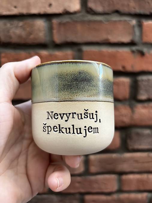 Nádoby - Nevyrušuj, špekulujem 180ml - 18621860_